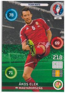 Adrenalyn XL UEFA Euro 2016, Team Mate, #197, Akos Elek