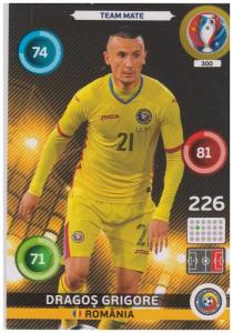 Adrenalyn XL UEFA Euro 2016, Team Mate, #300, Dragos Grigore