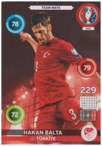 Adrenalyn XL UEFA Euro 2016, Team Mate, #410, Hakan Balta