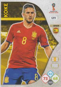 WC18 - 129  Koke (Spain) - Team Mates