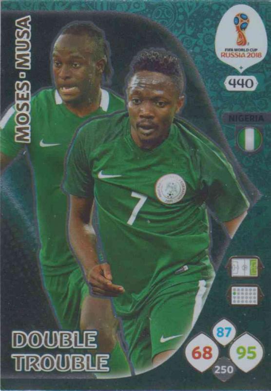 WC18 - 440  Victor Moses, Ahmed Musa (Nigeria) - Double Trouble