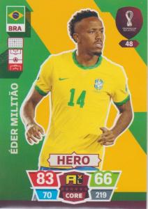 Adrenalyn World Cup 2022 - 048 - Éder Militão (Brazil) - Heroes