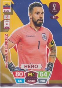 Adrenalyn World Cup 2022 - 091 - Hernán Galíndez (Ecuador) - Heroes
