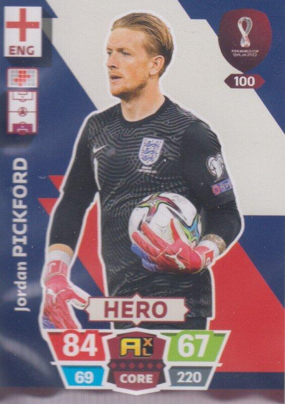 Adrenalyn World Cup 2022 - 100 - Jordan Pickford (England) - Heroes