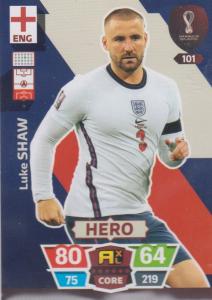 Adrenalyn World Cup 2022 - 101 - Luke Shaw (England) - Heroes