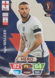 Adrenalyn World Cup 2022 - 103 - Kyle Walker (England) - Heroes