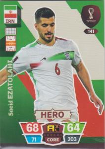 Adrenalyn World Cup 2022 - 141 - Saeid Ezatolahi (Iran) - Heroes