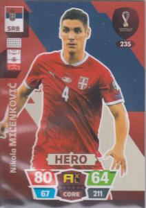 Adrenalyn World Cup 2022 - 235 - Nikola Milenković (Serbia) - Heroes