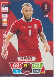 Adrenalyn World Cup 2022 - 237 - Nemanja Gudelj (Serbia) - Heroes