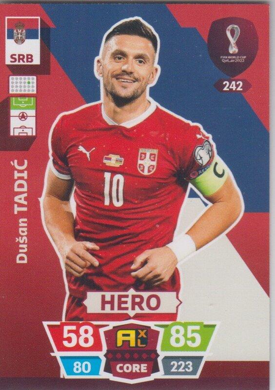 Adrenalyn World Cup 2022 - 242 - Dušan Tadić (Serbia) - Heroes