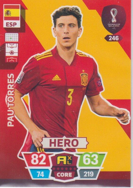 Adrenalyn World Cup 2022 - 246 - Pau Torres (Spain) - Heroes