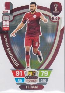 Adrenalyn World Cup 2022 - 356 - Boualem Khoukhi (Qatar) - Titans