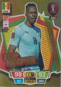 Adrenalyn World Cup 2022 - 403 - Édouard Mendy (Senegal) - Top Keeper