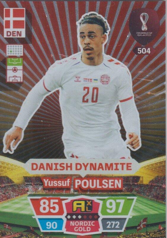 Adrenalyn World Cup 2022 - 504 - Yussuf Poulsen (Denmark) - Danish Dynamite
