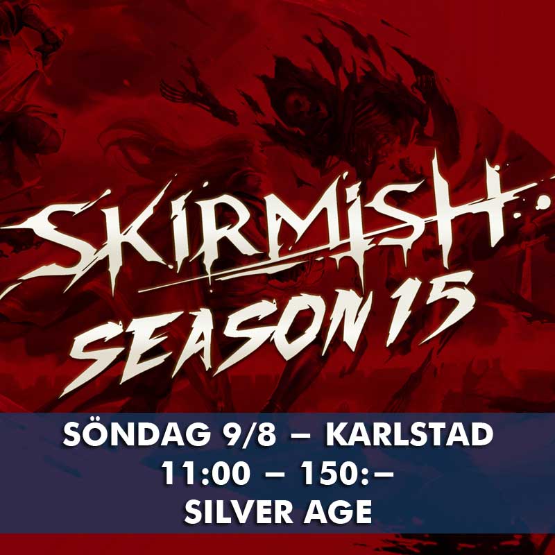 Flesh and Blood - Skirmish Season 15 - Silver Age - KARLSTAD