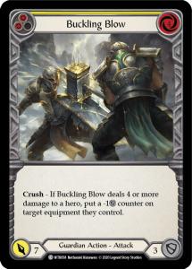 WTR058 - Buckling Blow (Yellow) - Common
