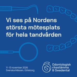 Odontologisk riksstämma och Swedental 2026