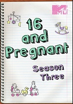 16 And Pregnant - The Third Season