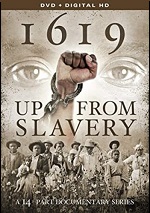 1619: Up From Slavery