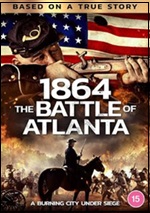 1864: The Battle Of Atlanta