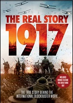 1917: The Real Story