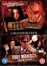 2001 Maniacs / 2001 Maniacs: Field Of Screams