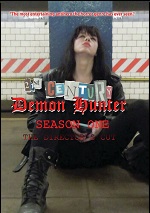 21st Century Demon Hunter: Season One