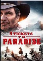 3 Tickets To Paradise