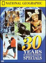 30 Years Of National Geographic Specials