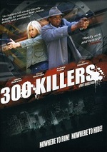 300 Killers