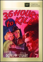 36 Hours To Kill