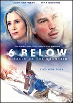 6 Below: Miracle On The Mountain