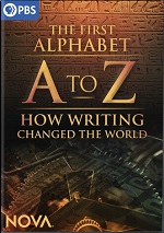 A To Z - The First Alphabet And How Writing Changed The World