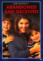 Abandoned And Deceived