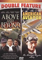 Above And Beyond / American Aviator