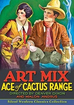 Ace Of Cactus Range / Making Of Broncho Billy / Tight Cargo