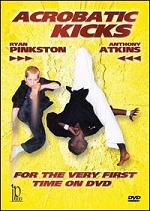 Acrobatic Kicks With Ryan Pinkston & Anthony Atkins