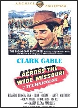 Across The Wide Missouri