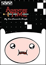 Adventure Time - My Two Favorite People