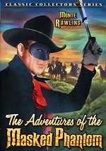 Adventures Of The Masked Phantom