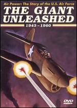 Air Power - The Story Of The Us Air Force - The Giant Unleashed 1943-1960