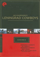 Aki Kaurismaki's Leningrad Cowboys - Eclipse From The Criterion Collection