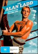Alan Ladd Collection - Volume One