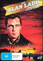 Alan Ladd Collection - Volume Three