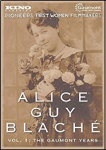 Alice Guy Blache - Vol. 1: The Gaumont Years