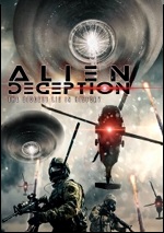 Alien Deception: The Biggest Lie In History