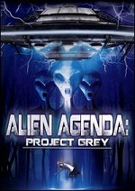 Alien Agenda: Project Grey