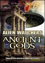 Alien Watchers - Ancient Gods