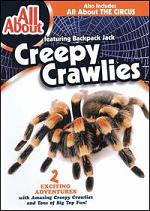 All About Creepy Crawlies
