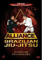 Alliance Brazilian Jiu-Jitsu - Standing Techniques With Paulo Sergio Santos